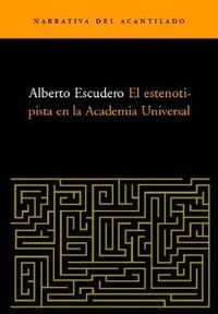 EL ESTENOTIPISTA EN LA ACADEMIA UNIVERSAL
