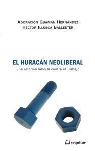 EL HURACÁN NEOLIBERAL