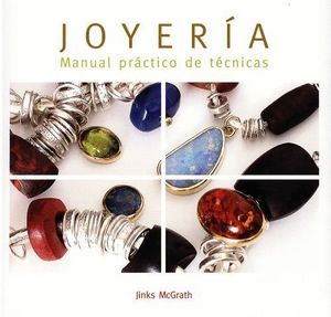 JOYERIA MANUAL PRACTICO DE TECNICAS