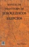 MANUAL DE TRADUCCION DE JEROGLIFICOS EGIPCIOS