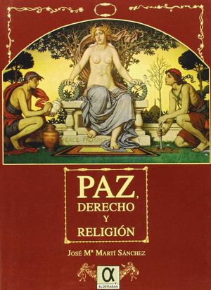 PAZ, DERECHO Y RELIGIÓN