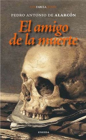 EL AMIGO DE LA MUERTE