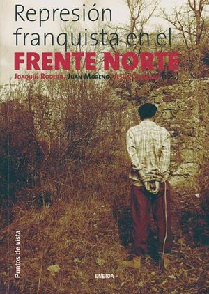 REPRESION FRANQUISTA EN EL FRENTE NORTE