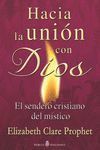 HACIA LA UNIÓN CON DIOS