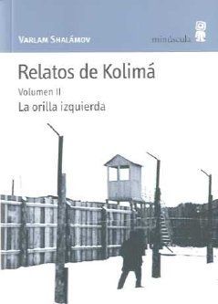 RELATOS DE KOLIMA VOL.II