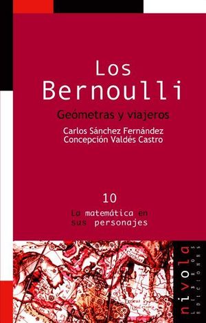 BERNOULLI, GEOMETRAS Y VIAJEROS