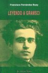 LEYENDO A GRAMSCI