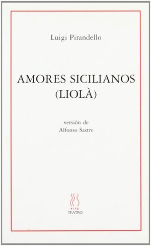 AMORES SICILIANOS (LIOLA)