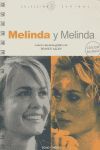 MELINDA Y MELINDA