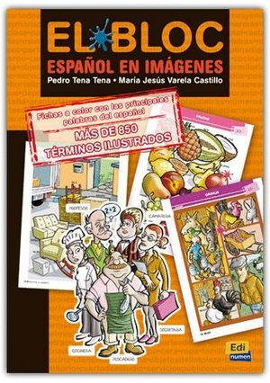 EL BLOC. ESPAÑOL EN IMAGENES