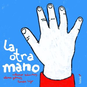 LA OTRA MANO