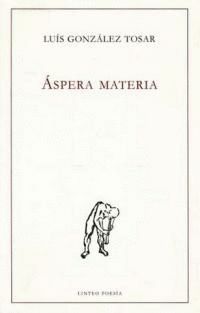 ÁSPERA MATERIA