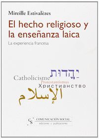 EL HECHO RELIGIOSO Y LA ENSEÑANZA LAICA
