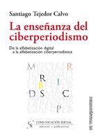 LA ENSEÑANZA DEL CIBERPERIODISMO