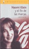 NAOMI KLEIN Y EL FIN DE LAS MARCAS