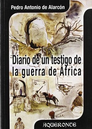 DIARIO DE UN TESTIGO DE LA GUERRA DE AFRICA