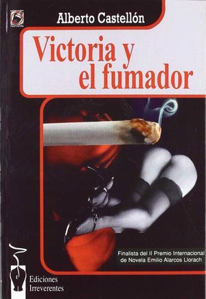 VICTORIA Y EL FUMADOR