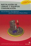 INSTALACION DE LINEAS Y EQUIPOS DE COMUNICACION