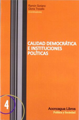 CALIDAD DEMOCRÁTICA E INSTITUCIONES POLÍTICAS