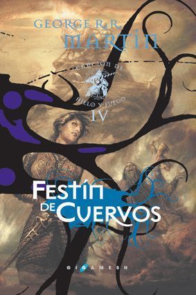 FESTIN DE CUERVOS (T) CANCION DE HIELO Y FUEGO T.IV