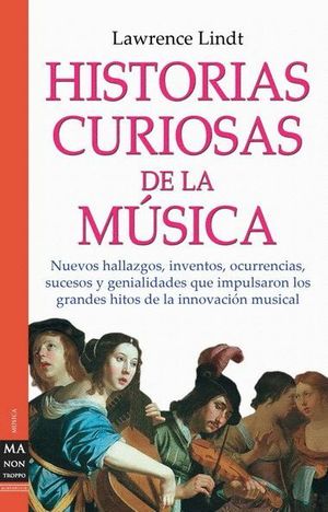 HISTORIAS CURIOSAS DE LA MUSICA
