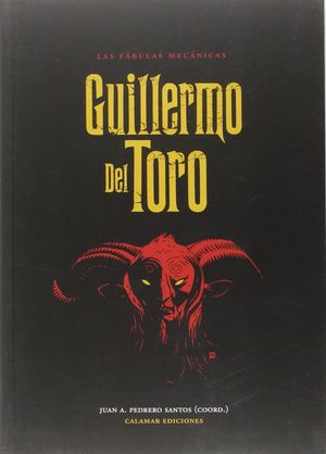 LAS FABULAS MECANICAS GUILLERMO DEL TORO