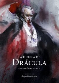 LA HUELLA DE DRÁCULA