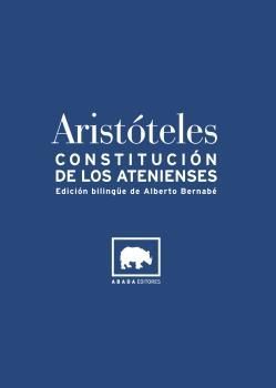 CONSTITUCION DE LOS ATENIENSES (BILINGUE)