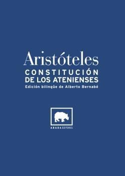 CONSTITUCION DE LOS ATENIENSES (BILINGUE)