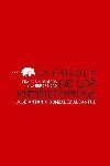 LA FABRICA DE LOS ESTEREOTIPOS