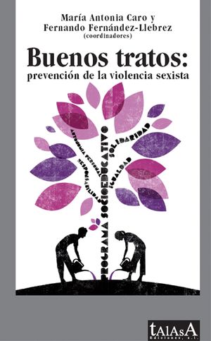 BUENOS TRATOS: PREVENCIÓN DE LA VIOLENCIA SEXISTA