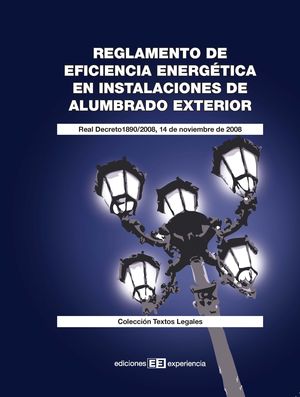 REGLAMENTO EFICIENCIA ENERGETICA INSTALACIONES DE ALUMBRADO EXTER