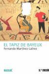 EL TAPIZ DE BAYEUX