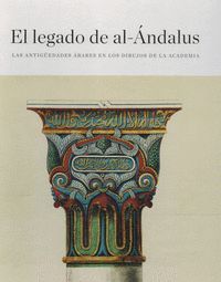 EL LEGADO DE AL-ÁNDALUS
