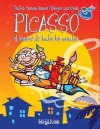 PICASSO EL HOMBRE DE TODOS LOS MUNDOS