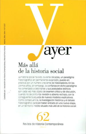 AYER 62 MAS ALLA DE LA HISTORIA SOCIAL