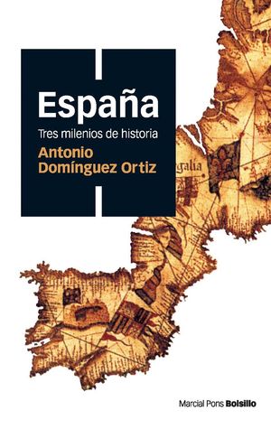 ESPAÑA, TRES MILENIOS DE HISTORIA (BOLSILLO)