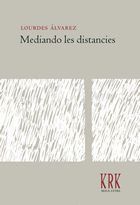 MEDIANDO LES DISTANCIES