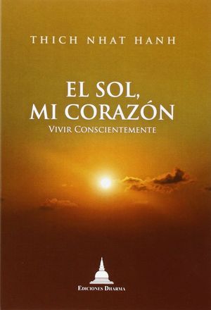 EL SOL, MI CORAZON
