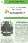 VALVULAS REDUCTORAS DE PRESION 2 VOLS.