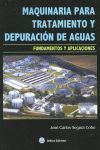 MAQUINARIA PARA TRATAMIENTO Y DEPURACION DE AGUAS