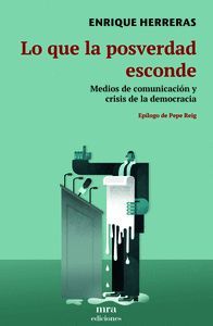 LO QUE LA POSVERDAD ESCONDE