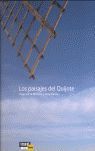 LOS PAISAJES DEL QUIJOTE (T)