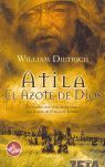 ATILA EL AZOTE DE DIOS