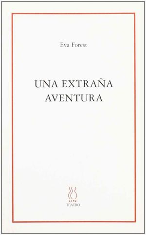 UNA EXTRAÑA AVENTURA