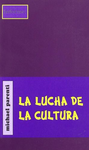 LA LUCHA DE LA CULTURA