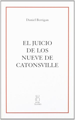 EL JUICIO A LOS NUEVE DE CATONSVILLE