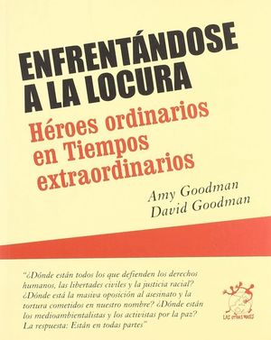 ENFRENTANDOSE A LA LOCURA