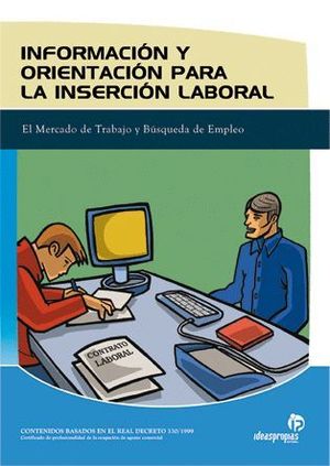 INFORMACIÓN Y ORIENTACIÓN PARA LA INSERCIÓN LABORAL