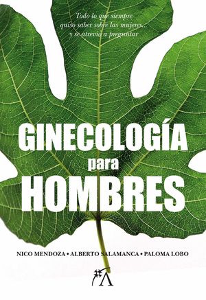 GINECOLOGÍA PARA HOMBRES